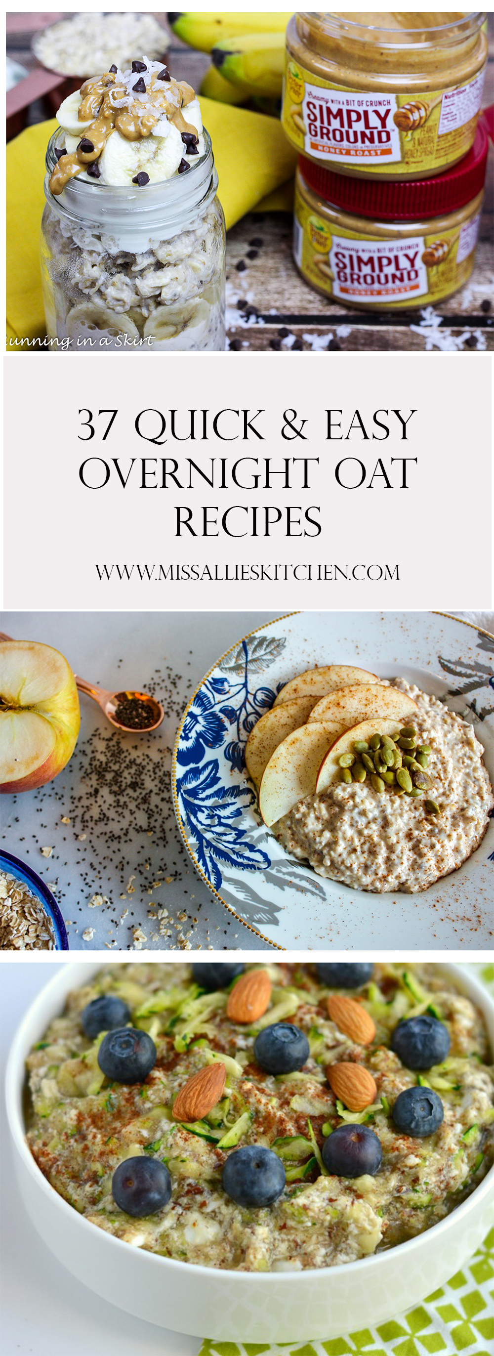 37 Quick & Easy Overnight Oat Variations! 