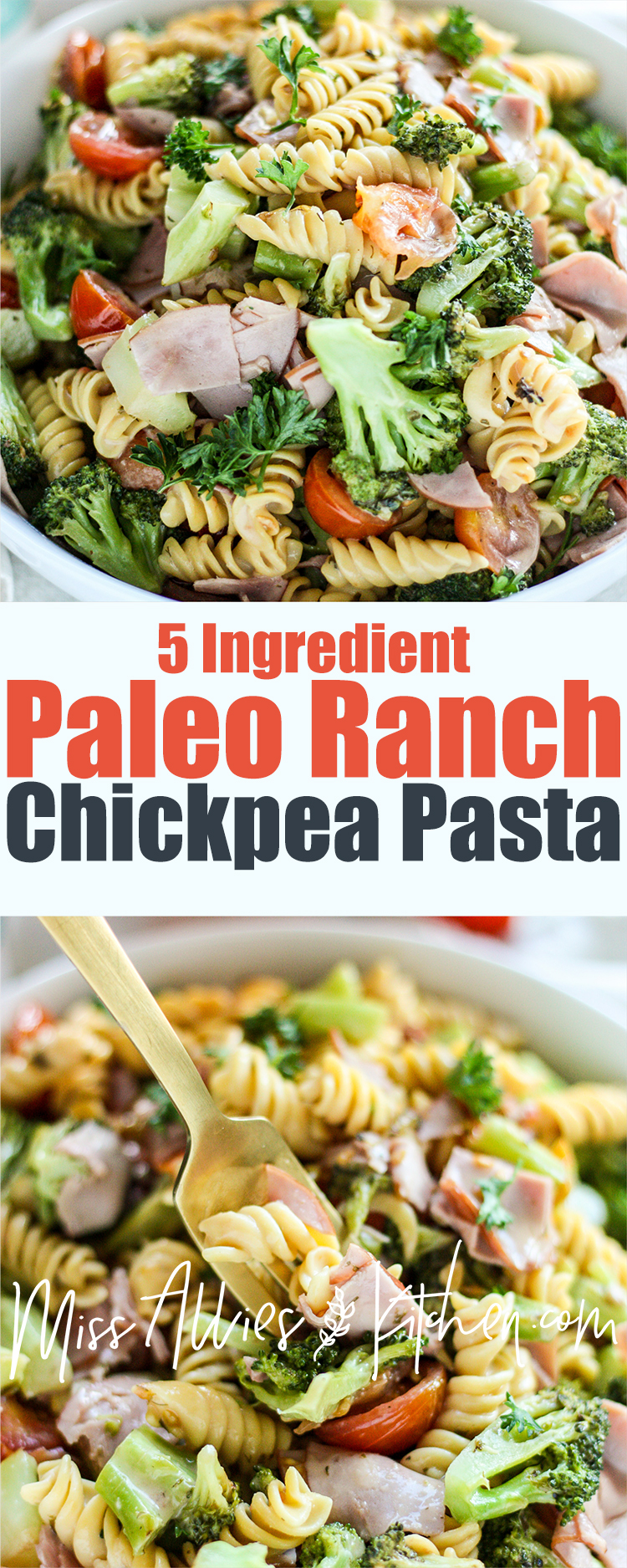 5 Ingredient Paleo Ranch Chickpea Pasta Salad 
