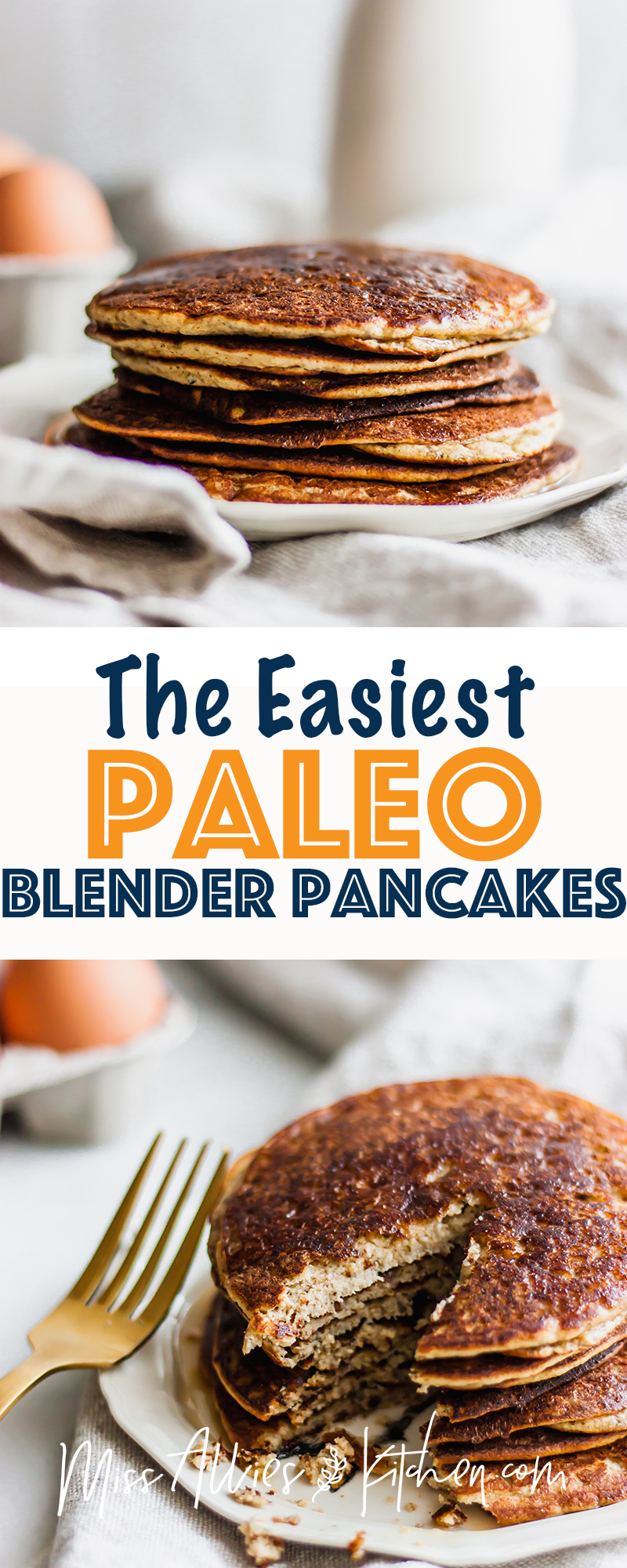 The Easiest Paleo Blender Pancakes
